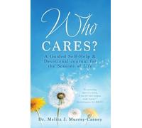 Dr Melita J Murray-Carney Melita J Murray-Carney Who Cares? (Copertina rigida)