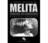 Melita. Signora dei simulacri
