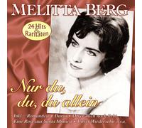 Melitta Berg Nur du,du,du Allein-24 Große Erfolge (CD)