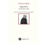 Melitta. C'era miele e veleno