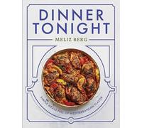 Meliz Berg Dinner Tonight (Copertina rigida)
