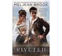 Meljean Brook Riveted (Tascabile) Novel of the Iron Seas