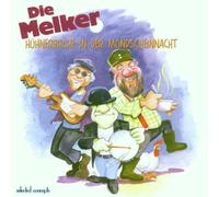 Melker,die - Hühnerbrühe in der Mondscheinn