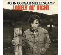Mellencamp, John Cougar - Lonely ol' night - The kind of fella I am