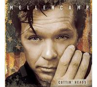 MELLENCAMP, JOHN - Cuttin Heads