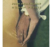 Mellencamp John - Human Wheels by Mellencamp John
