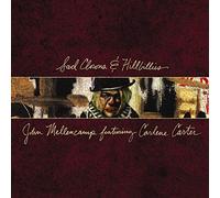 Mellencamp John - Sad Clowns & Hillbillies