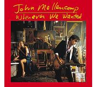 Mellencamp,John - Whenever We Wanted