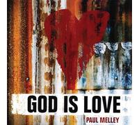 Melley, Paul - God Is Love