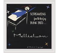 Mellielou - Screaming From The Top Of My Bunk Bed