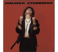 MELLISA ETHERIDGE - Melissa Etheridge + Lyric Insert