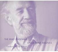 MELLNÄS,ARNE Rilke Ensemble Sings Arne Mellnas (CD)