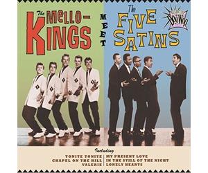 Mello-Kings The - Meet The Five Satins