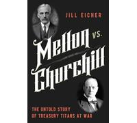 Jill Eicher Mellon vs. Churchill (Copertina rigida) (PRESALE 24/04/2025)