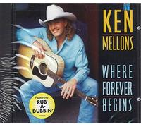 Ken Mellons Where Forever Begins (CD)