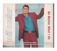 Mellor, Will - No Matter What I Do