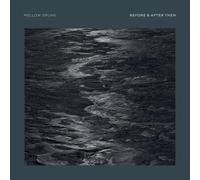 Mellow Drunk - Before & After Then