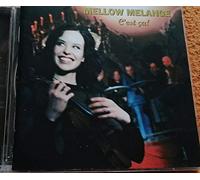 Mellow Melange - C Est Ca