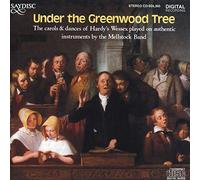 Mellstock Band & Choir - Under The Greenwood Tree