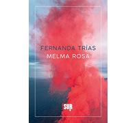 Melma rosa