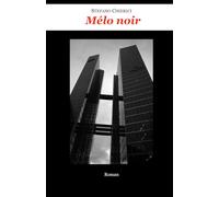 Mélo noir