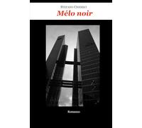 Mélo noir