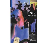 Mélo: Un fait divers