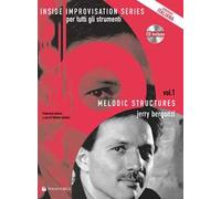 Melodic structures. Per tutti gli strumenti. Con CD Audio