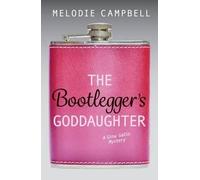 Melodie Campbell The Bootlegger's Goddaughter (Tascabile) Rapid Reads