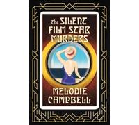 Melodie Campbell The Silent Film Star Murders (Tascabile) Merry Widow Murders