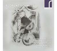 Melodies - Florent Schmitt (Audio Cd)