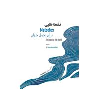 Melodies for Enduring the World: Poems