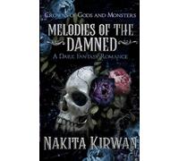 Melodies of the Damned: 1