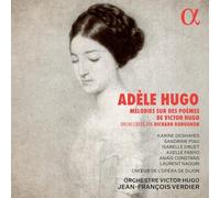 Adèle Hugo – Mélodies sur des poèmes de Victor Hugo – CD (Import USA)