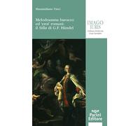 Melodramma barocco ed eroi romani: il Silla di G. F. Handel - Vinci