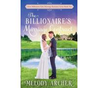 Melody Archer The Billionaire's Marriage Contract (Tascabile)