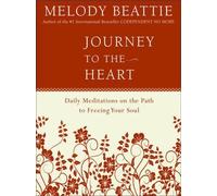 Melody Beattie Journey to the Heart (Tascabile)
