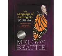 Melody Beattie The Language of Letting Go Journal (Tascabile)