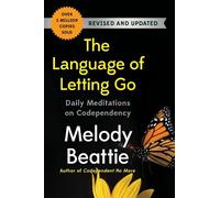 Melody Beattie The Language of Letting Go (Tascabile) (PRESALE 17/07/2025)