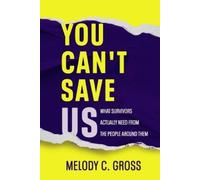 Melody C Gross You Can't Save Us (Tascabile)