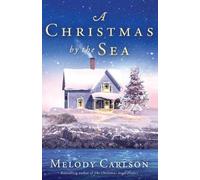 Melody Carlson Christmas by the Sea (Tascabile)