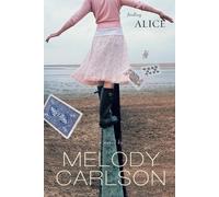 Melody Carlson Finding Alice (Tascabile)