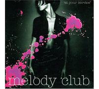MELODY CLUB - AT YOUR SERVICE -12TR-