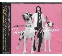 Melody Club - Face the Music