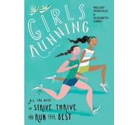 Melody Fairchild Elizabeth Carey Girls Running (Tascabile)