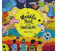 MELODY FALL - MIDDLE AGE OF THE..