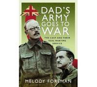 Melody Foreman Dad’s Army Goes to War (Copertina rigida)