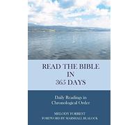 Melody Forrest Marshall Read the Bible in 365 Days: Chronological: (Tascabile)