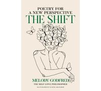 Melody Godfred The Shift (Tascabile)