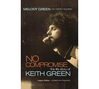 Melody Green No Compromise (Tascabile)